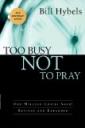 Too Busy Not to Pray